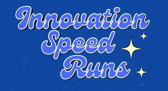 Template cover of Innovation Speed Runs Workshop