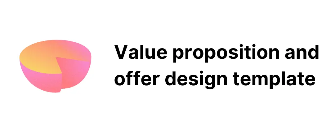 Template cover of Value Prop and Offer Design