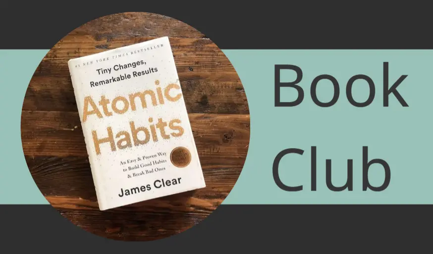 Interactive Book Club - Atomic Habits