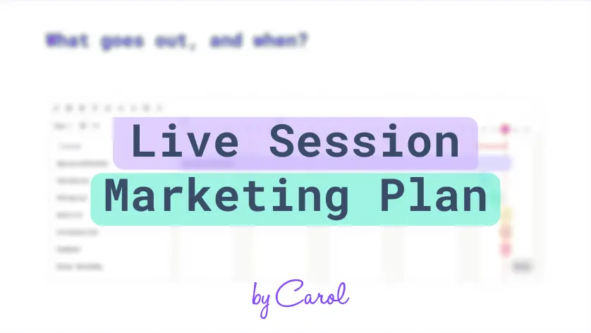 Live Session Marketing Plan