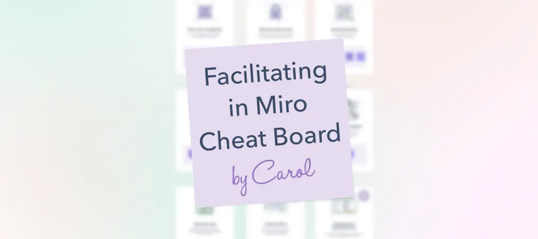 Template cover of Facilitating in Miro Cheat Board