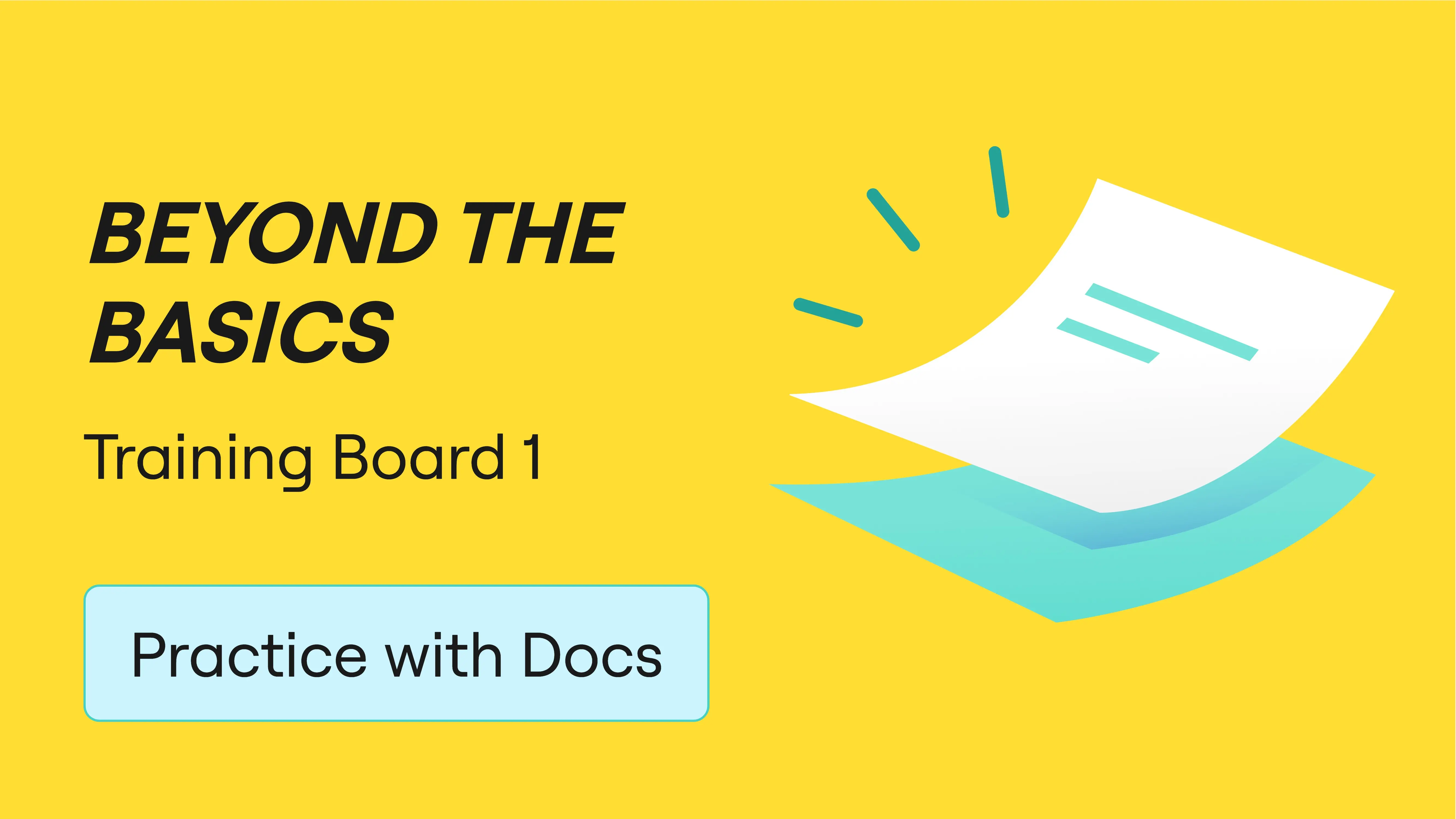 Miro Beyond the Basics: Docs Practice