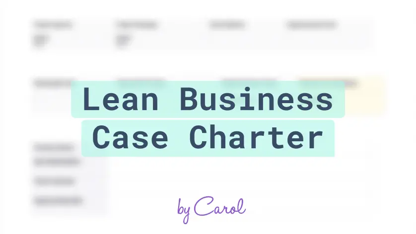 Lean Business Case Project Charter