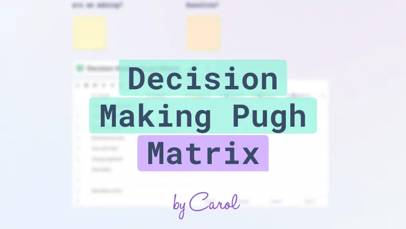 Decision Making Pugh Matrix