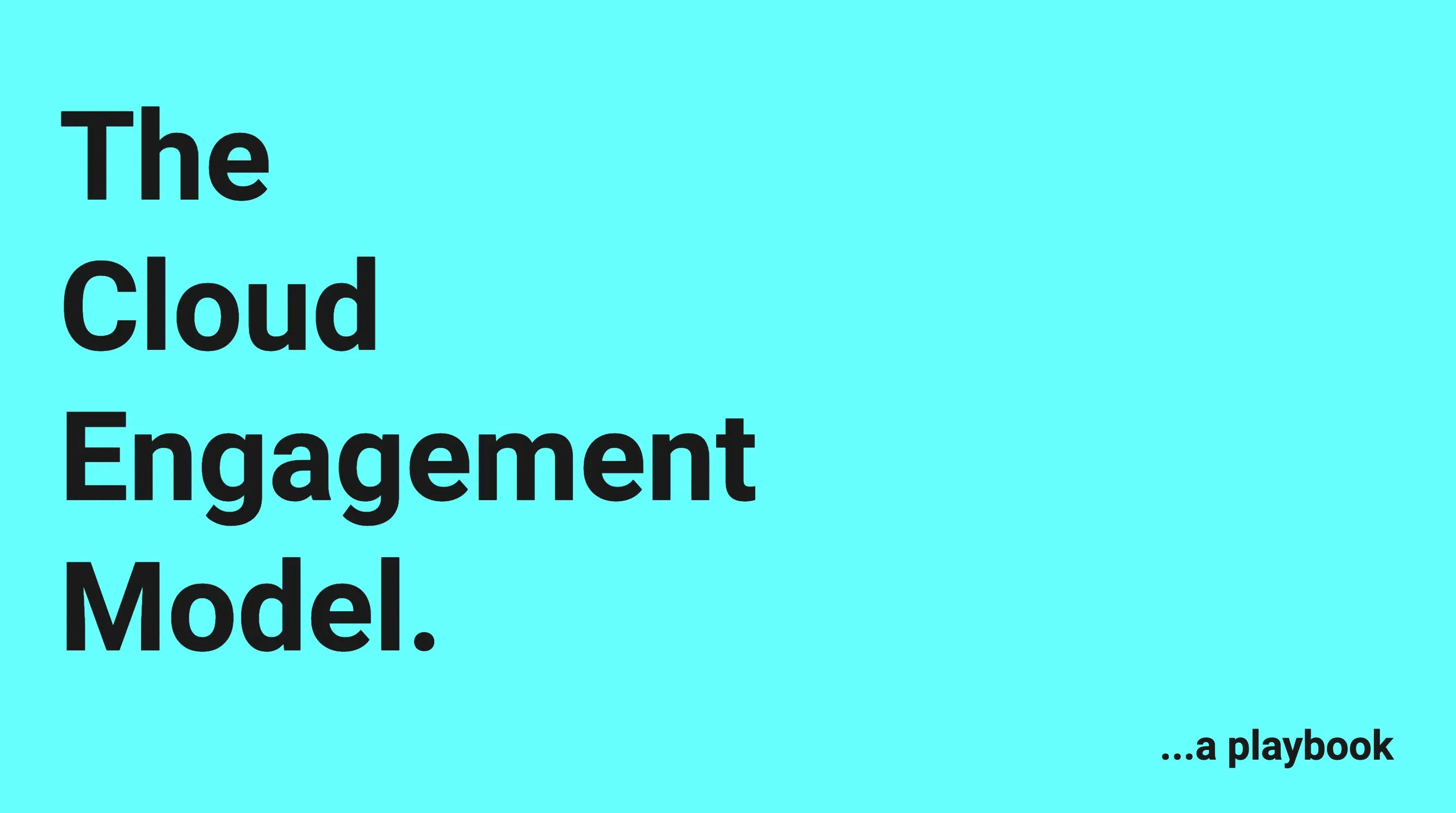 Template cover of Cloud Engagement Model: A Playbook